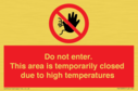 do-not-enter-this-area-is-temporarily-closed-due-to-high-temperatures~